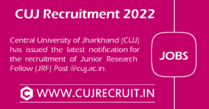 CUJ Recruitment 2022 - Junior Research Fellow Post